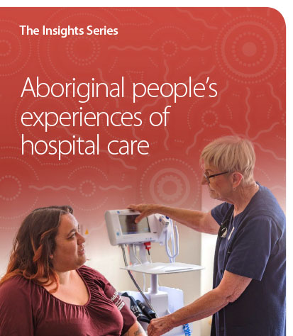Aboriginal people’s experiences of hospital care cover image